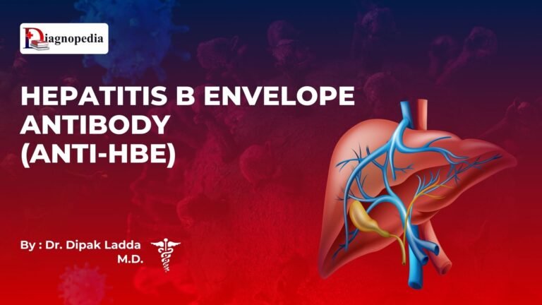 Hepatitis B Envelope Antibody (Anti-HBe)