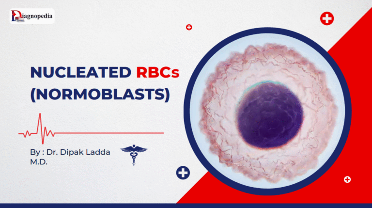 Nucleated Red Blood Cells (NRBCs)