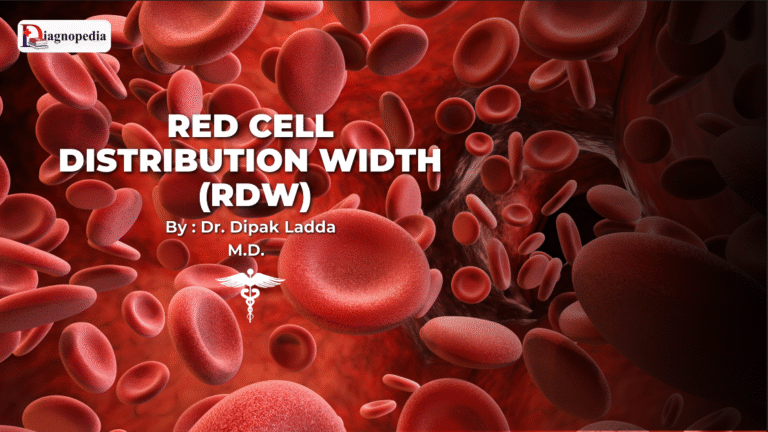 Red Cell Distribution Width (RDW)