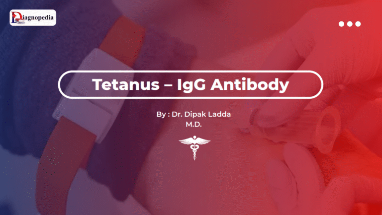 Tetanus – IgG Antibody