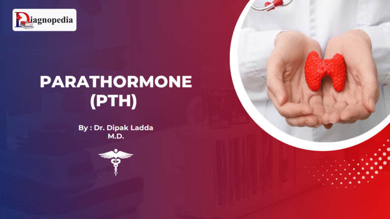 Parathormone (PTH)