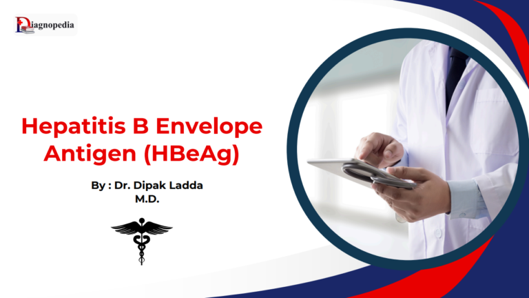 Hepatitis B Envelope Antigen (HBeAg)
