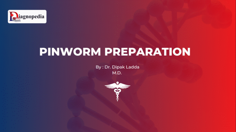 Pinworm Preparation