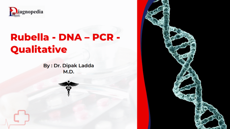 Rubella DNA PCR Qualitative