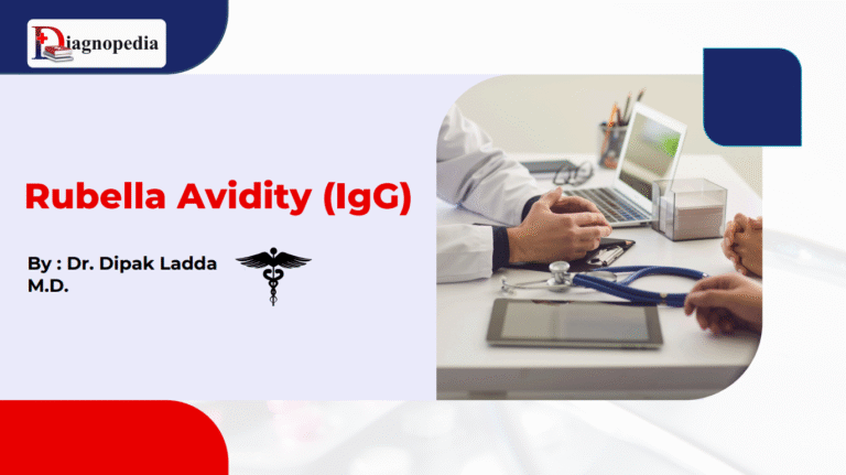 Rubella Avidity (IgG)