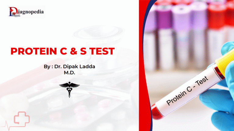Protein C and Protein S Test