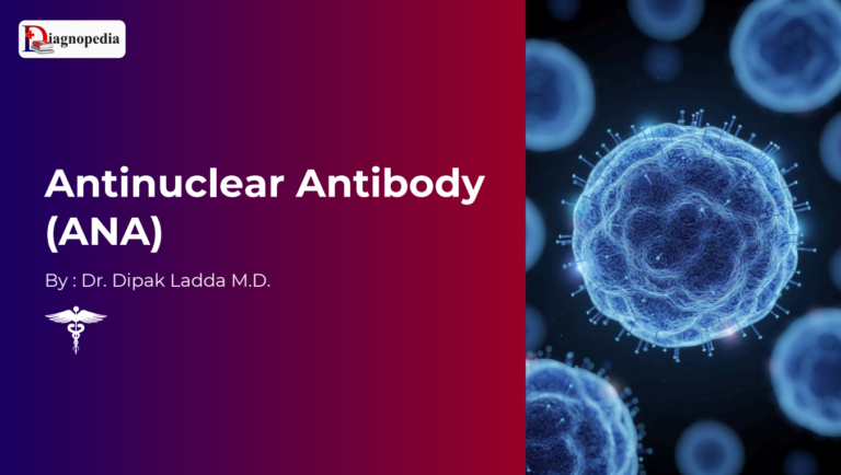 Antinuclear Antibody (ANA)