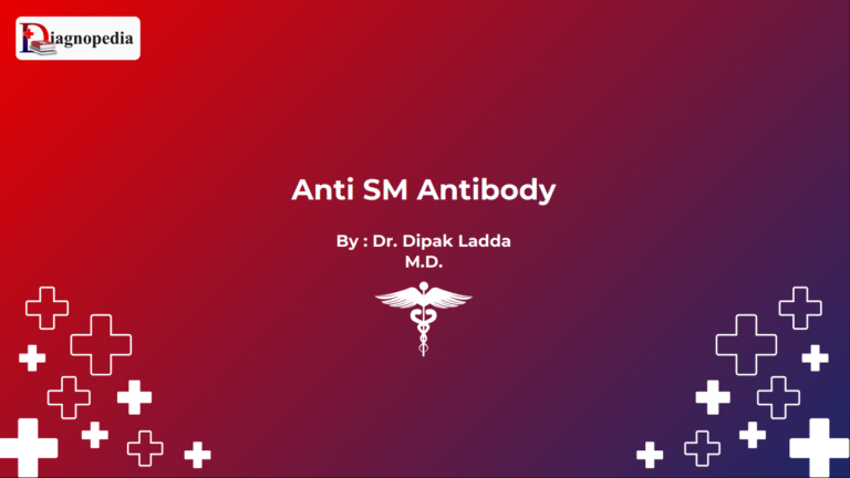 Anti-Sm Antibody