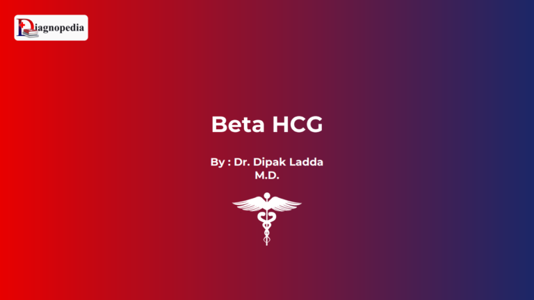 Beta Human Chorionic Gonadotropin (Beta hCG)