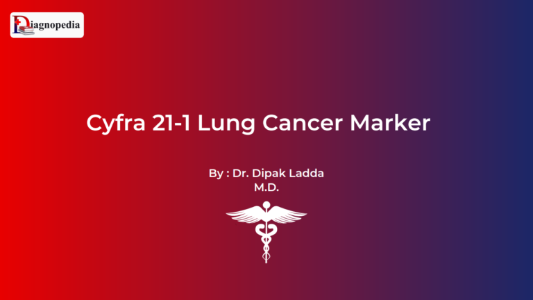 Cyfra 21-1 Lung cancer marker