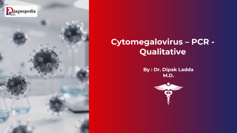 Cytomegalovirus (CMV) Virus Quantitative