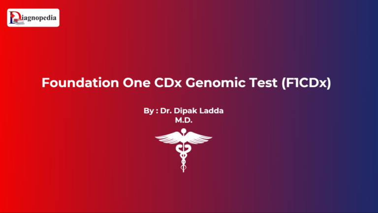 Foundation One CDx Genomic Test (F1CDx)