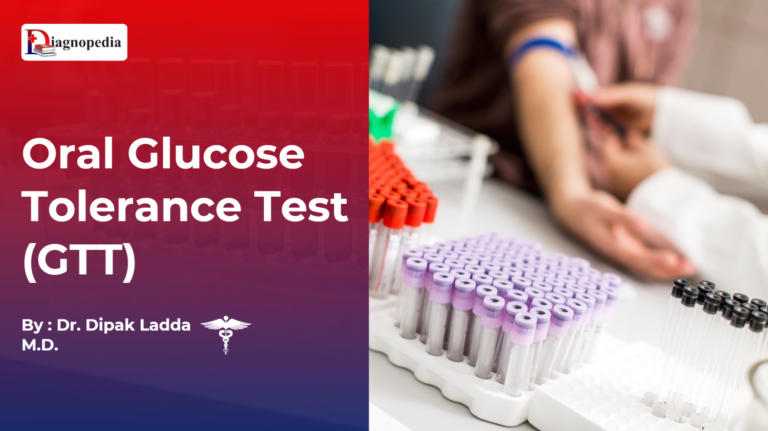 Glucose Tolerance Test - Oral (GTT - Oral)