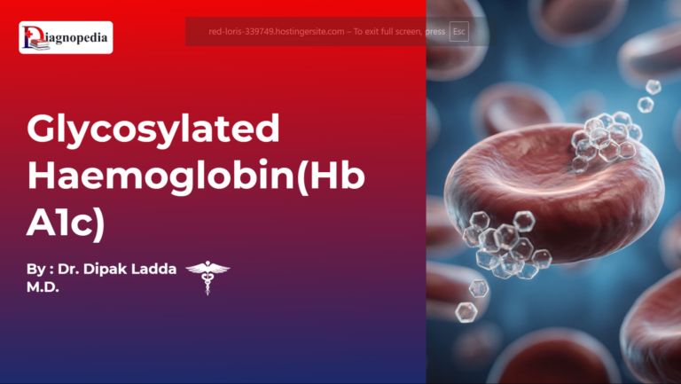 Glycosylated haemoglobin (HbA1c)