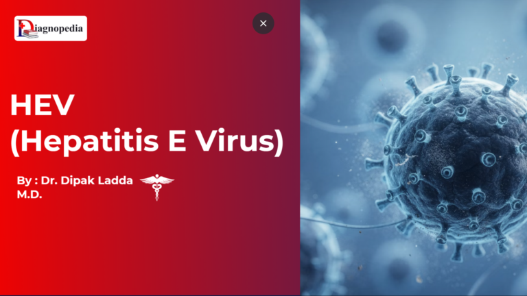 HEV (Hepatitis E Virus)