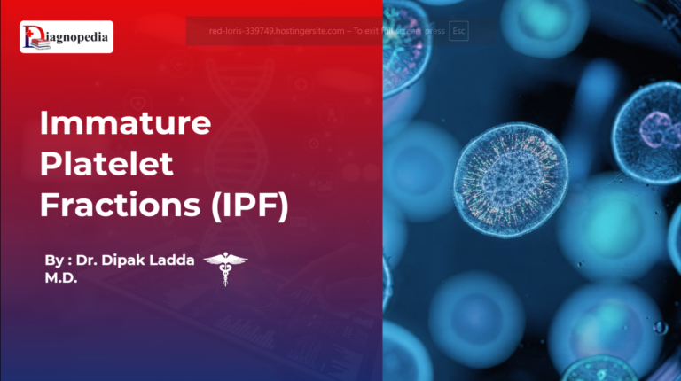Immature Platelet Fractions (IPF)