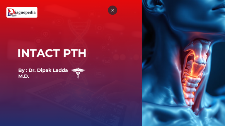 Intact Parathyroid Hormone (Intact PTH)