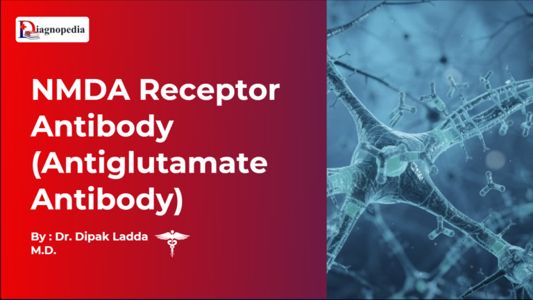 NMDA Receptor Antibody (Antiglutamate Antibody)