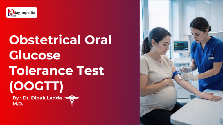 Obstetrical Oral Glucose Tolerance Test (OOGTT)