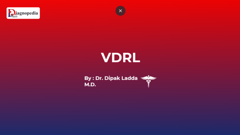 VDRL stands for Venereal Disease Research Laboratory test. It is a commonly used serological test for the diagnosis of syphilis. The test is based on the...