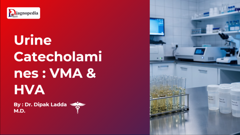 Urine Catecholamines VMA & HVA