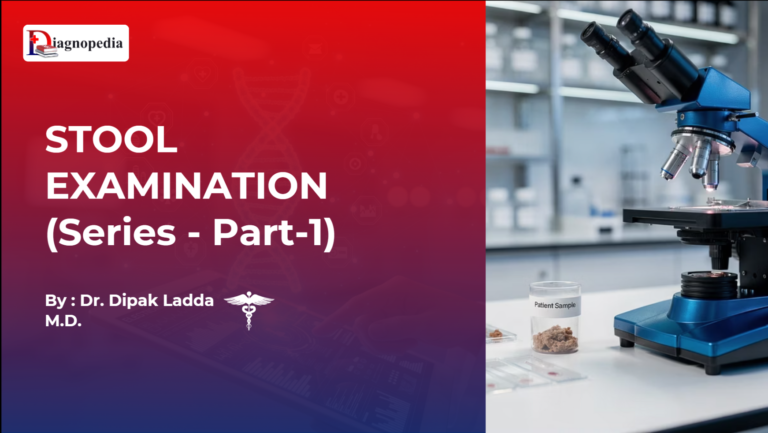 Stool Examination - Part 1