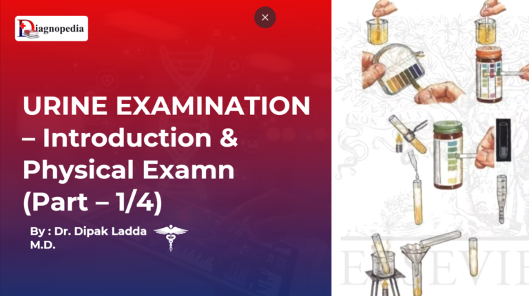 Urine Examination - Part 1 - Chemical Examination