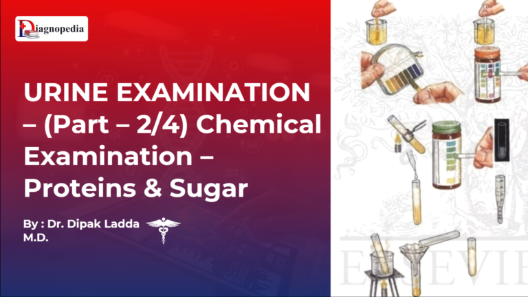 Urine Examination - Part 2 - Chemical Examination