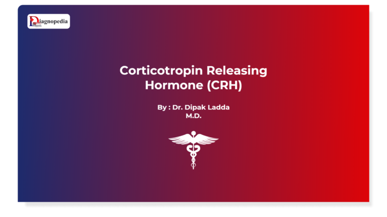 Corticotropin-releasing hormone (CRH)